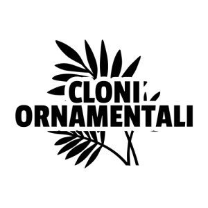 CLONI ORNAMENTALI